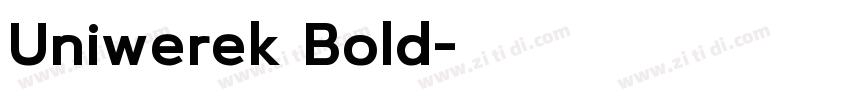 Uniwerek Bold字体转换